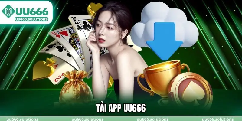 Tải app UU666