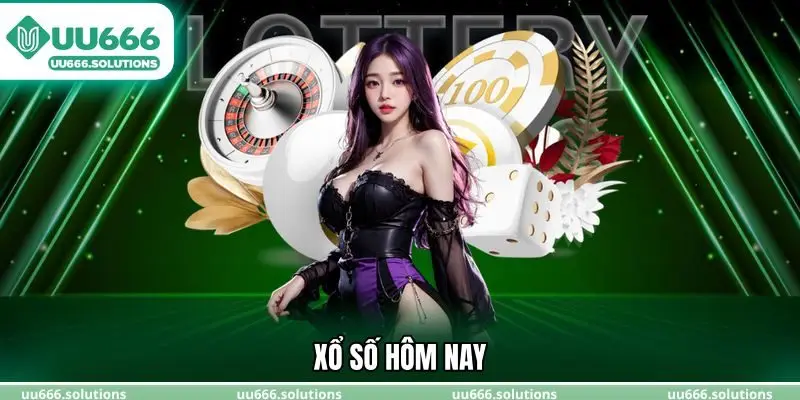 Xổ số hôm nay